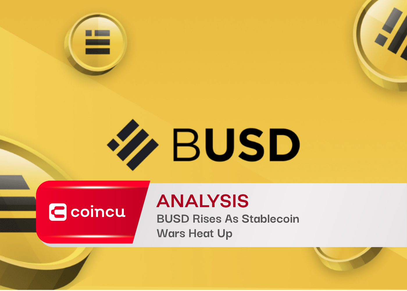 BUSD Rises As Stablecoin Wars Heat Up