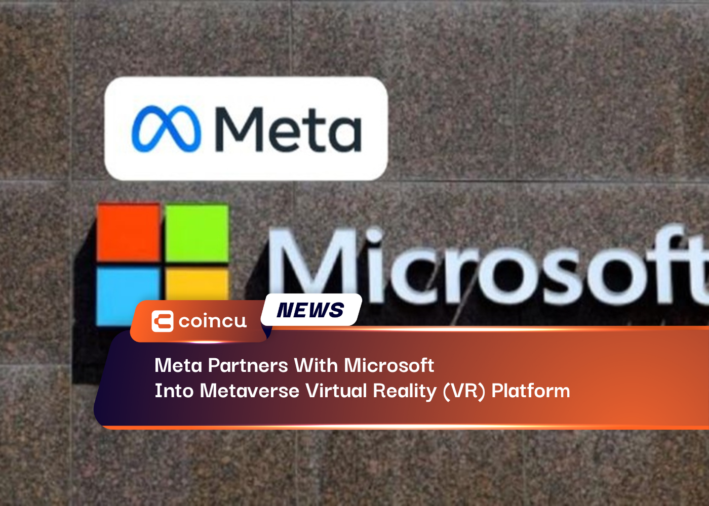 Meta Partners With Microsoft Into Metaverse Virtual Reality (VR) Platform