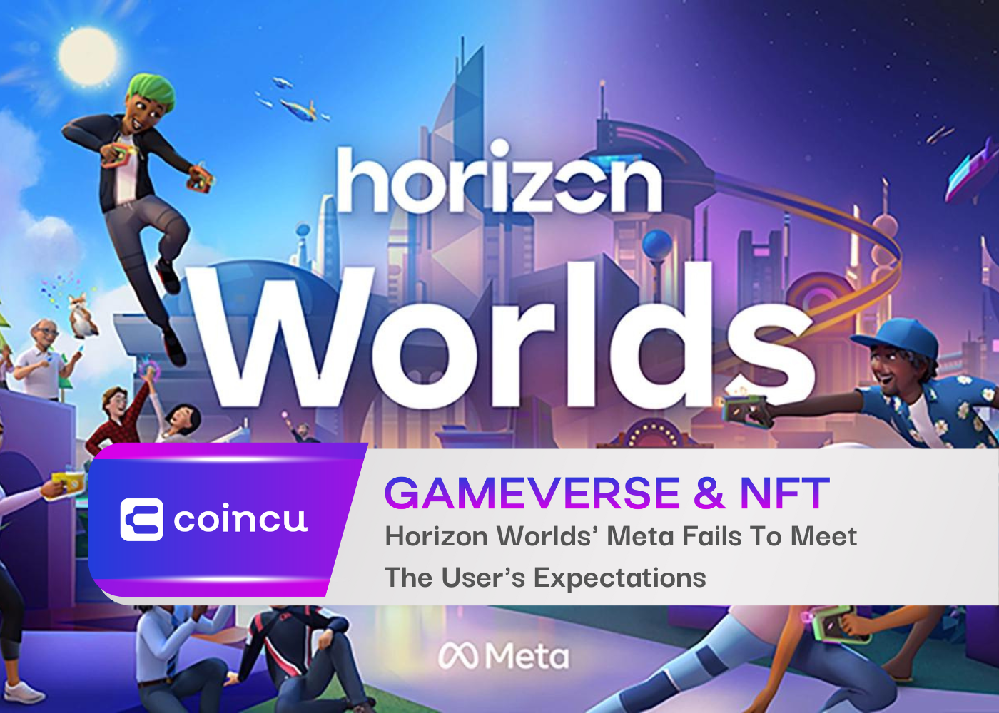 Horizon Worlds' Meta Fails To Meet The User's Expectations