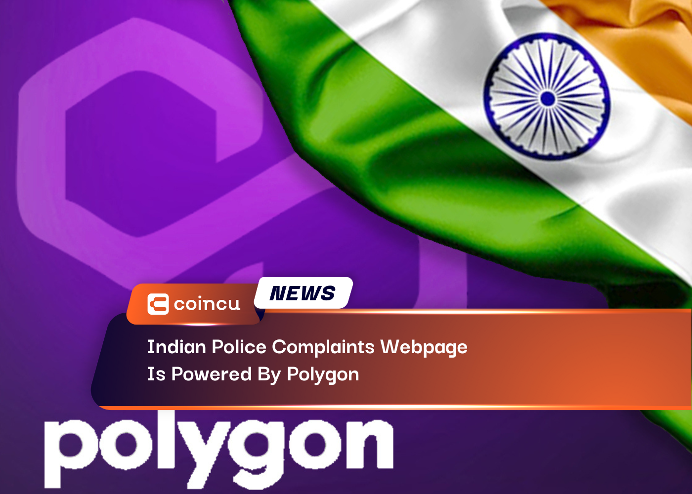 Indian Police Complaints Webpage Is Powered By Polygon