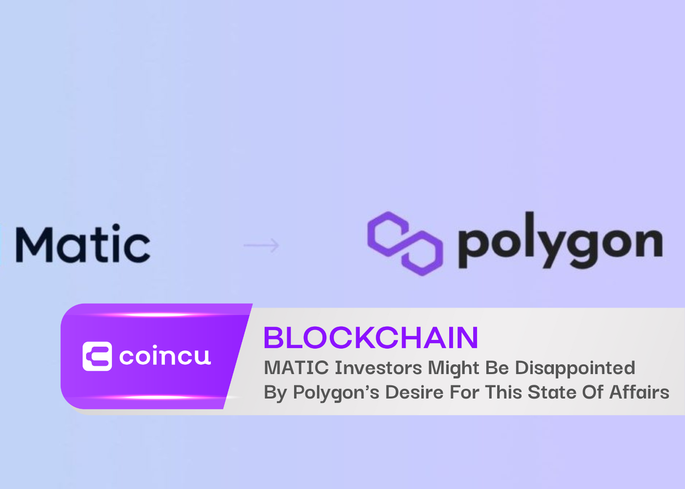 MATIC Investors Might Be Disappointed By Polygon's Desire For This State Of Affairs
