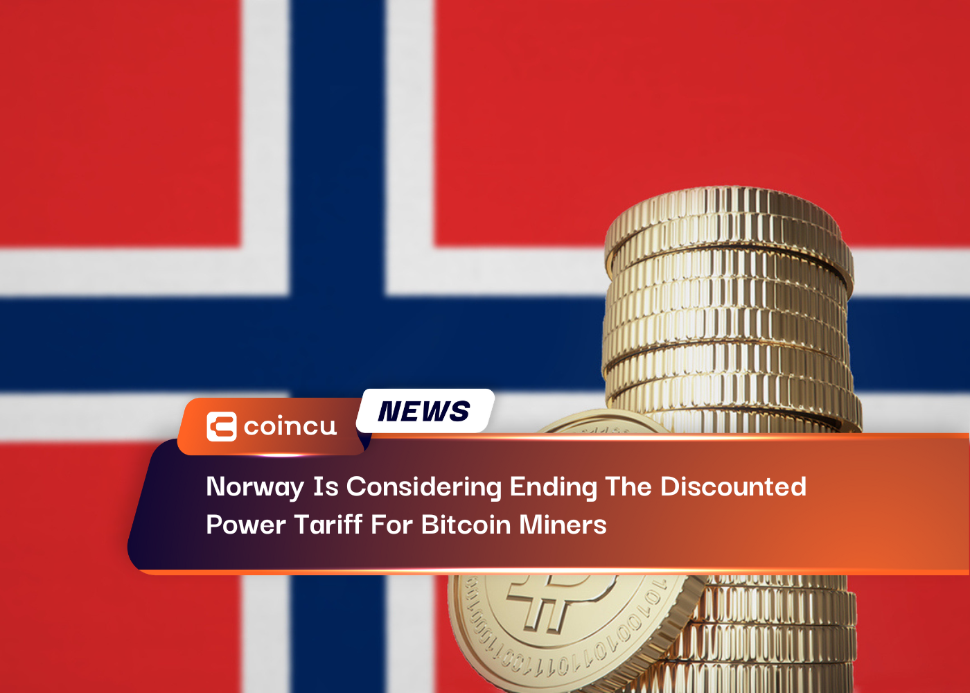 Norway Is Considering Ending The Discounted Power Tariff For Bitcoin Miners