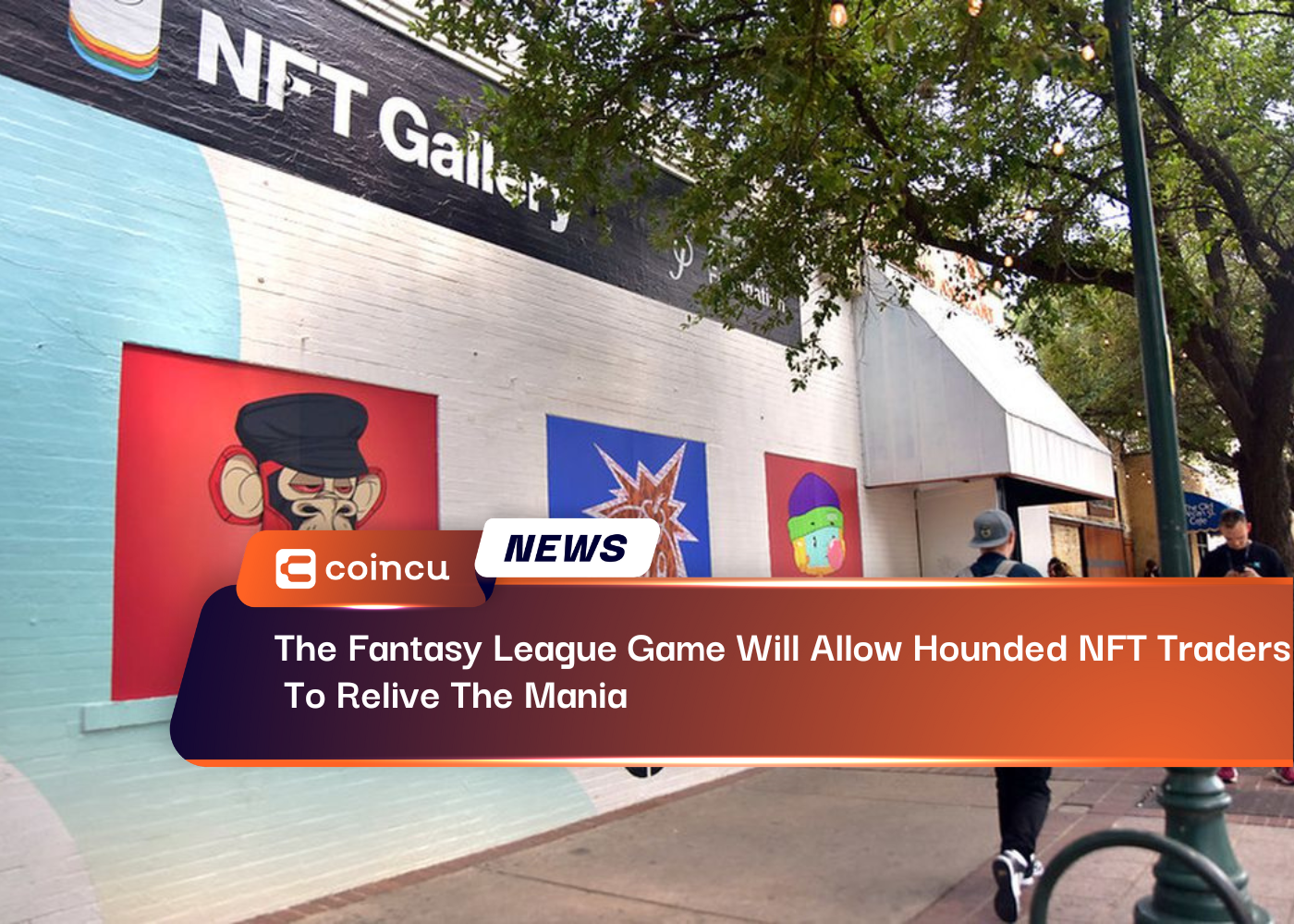 The Fantasy League Game Will Allow Hounded NFT Traders To Relive The Mania