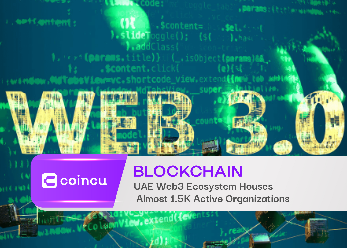 UAE Web3 Ecosystem Houses Almost 1.5K Active Organizations