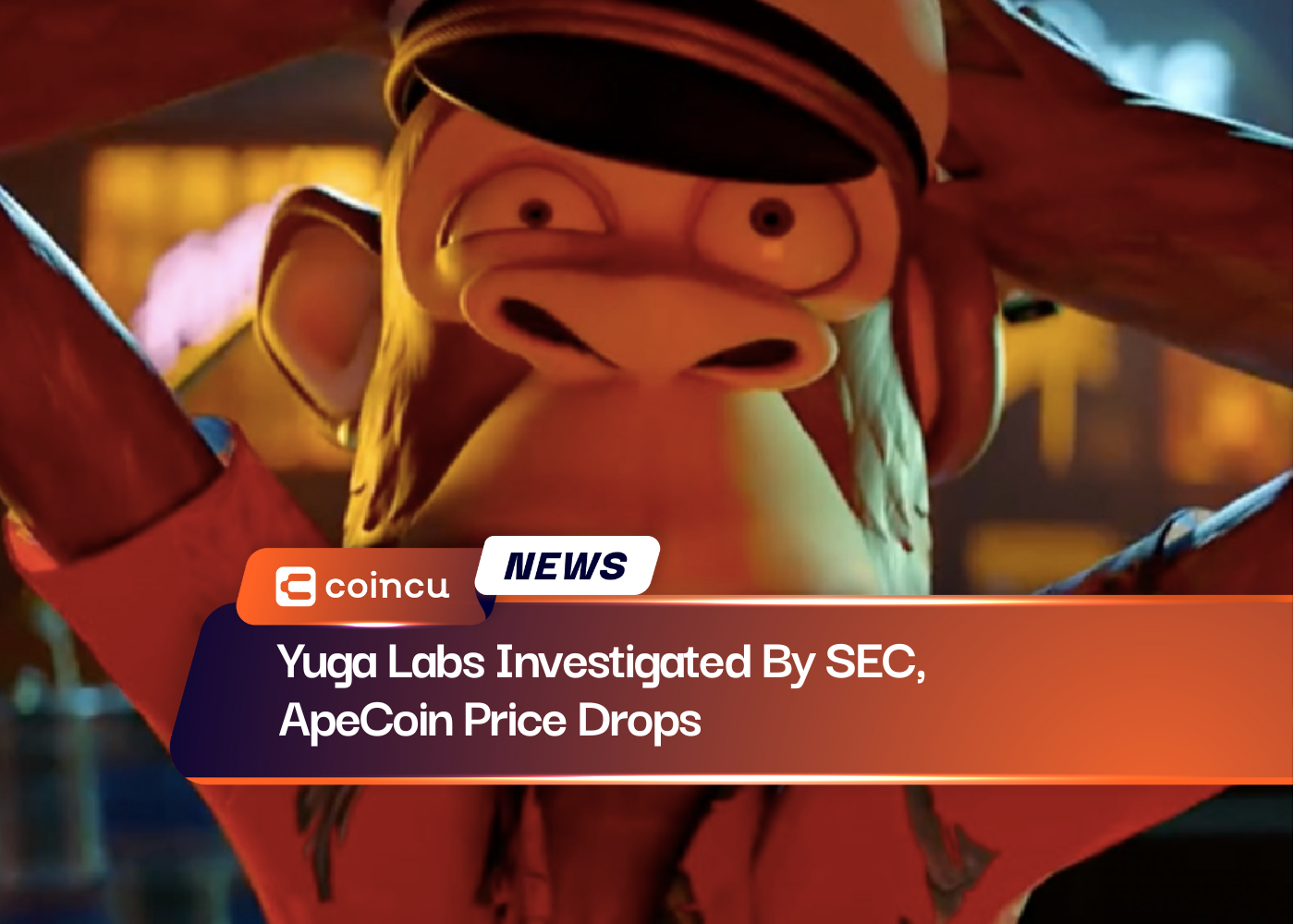 Yuga Labs Investigated By SEC, ApeCoin Price Drops