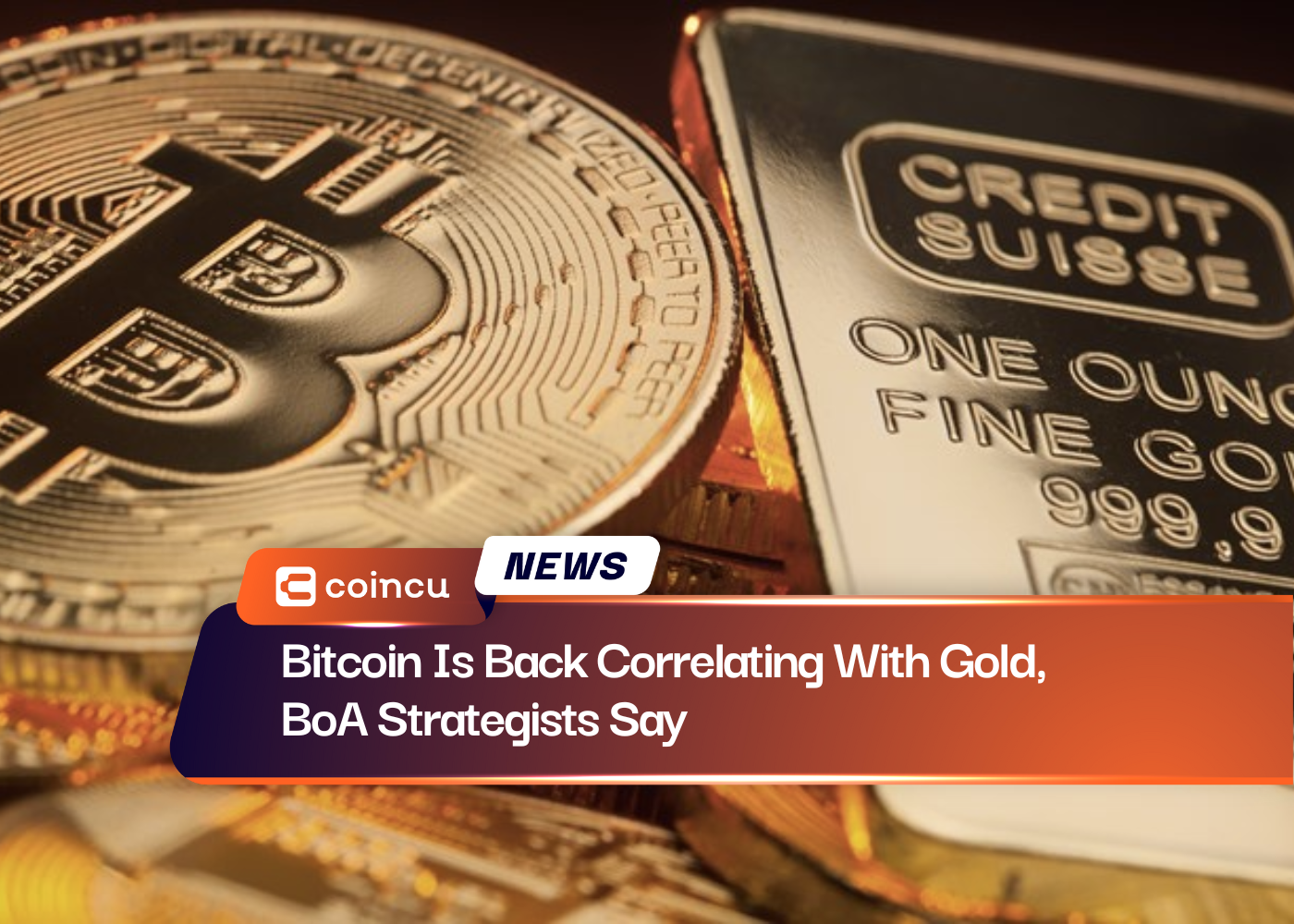 Bitcoin Is Back Correlating With Gold, BoA Strategists Say