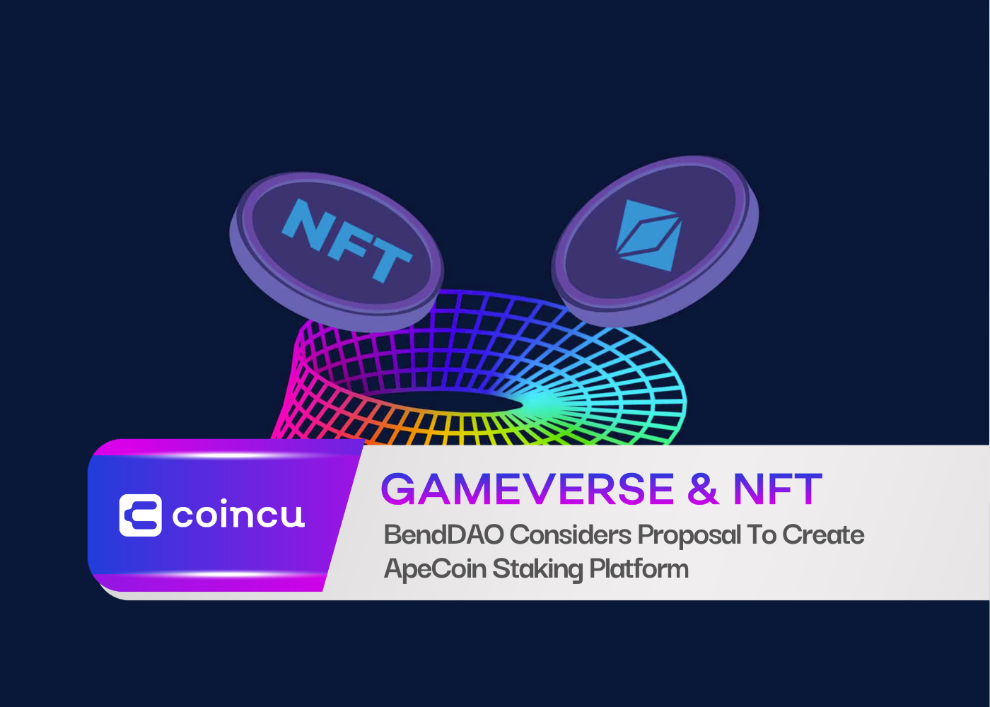 BendDAO Considers Proposal To Create ApeCoin Staking Platform