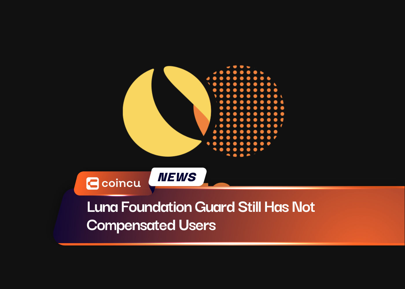 Luna Foundation Guard Still Has Not Compensated Users