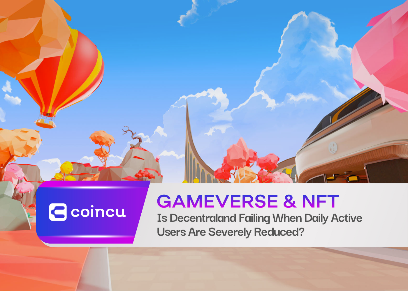 Is Decentraland Failing When Daily Active Users Are Severely Reduced?