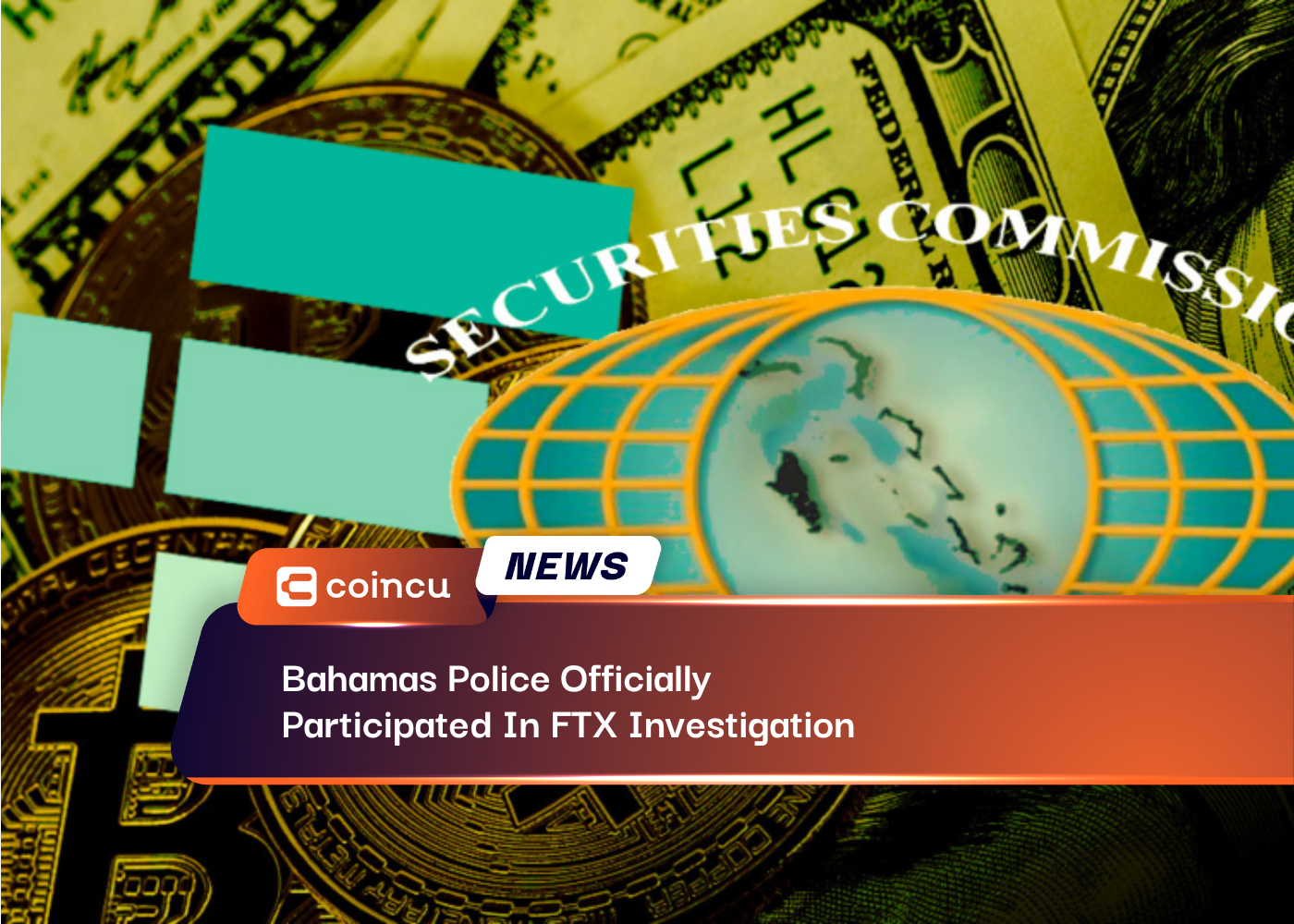 Bahamas Police Officially Participated In FTX Investigation