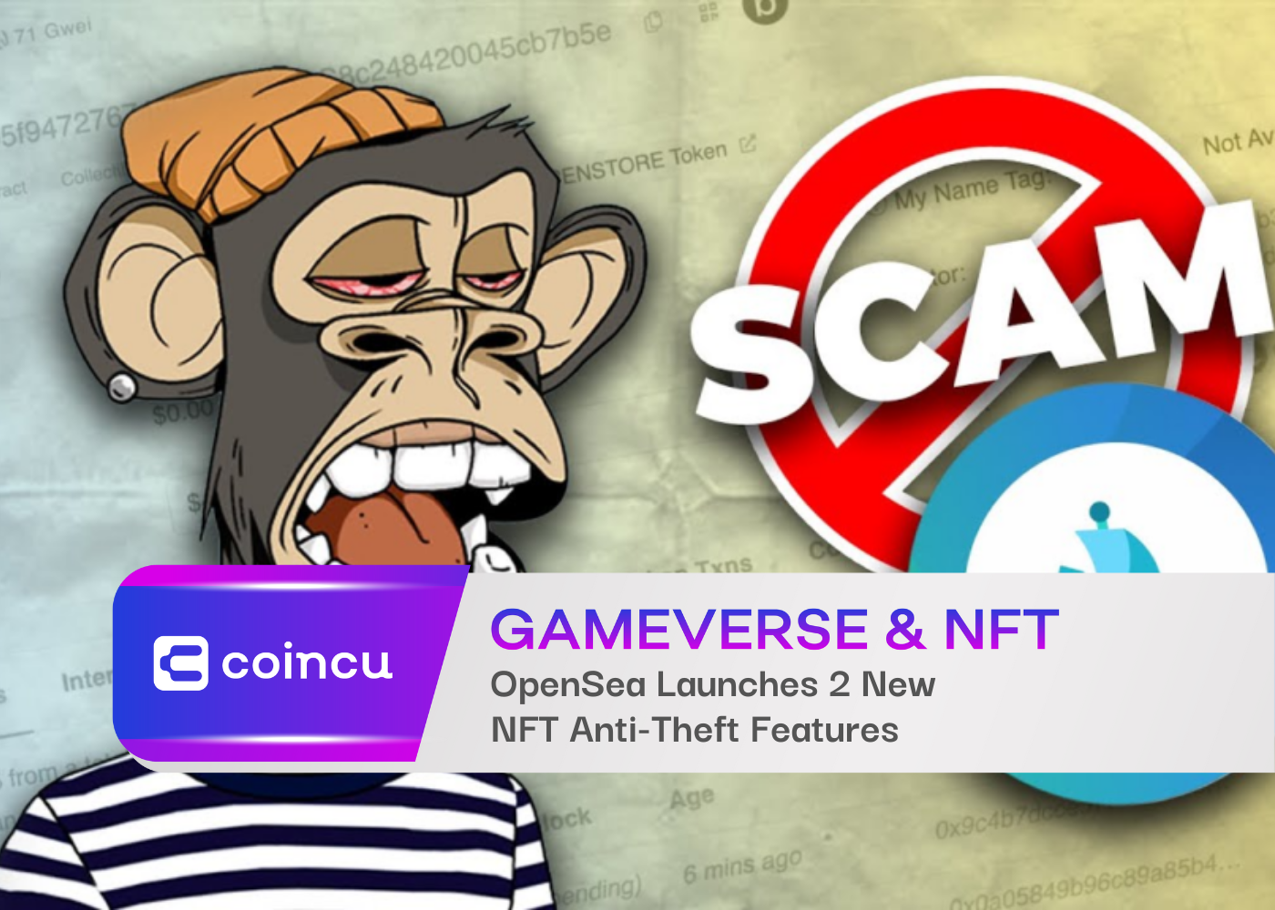 OpenSea Launches 2 New NFT Anti-Theft Features