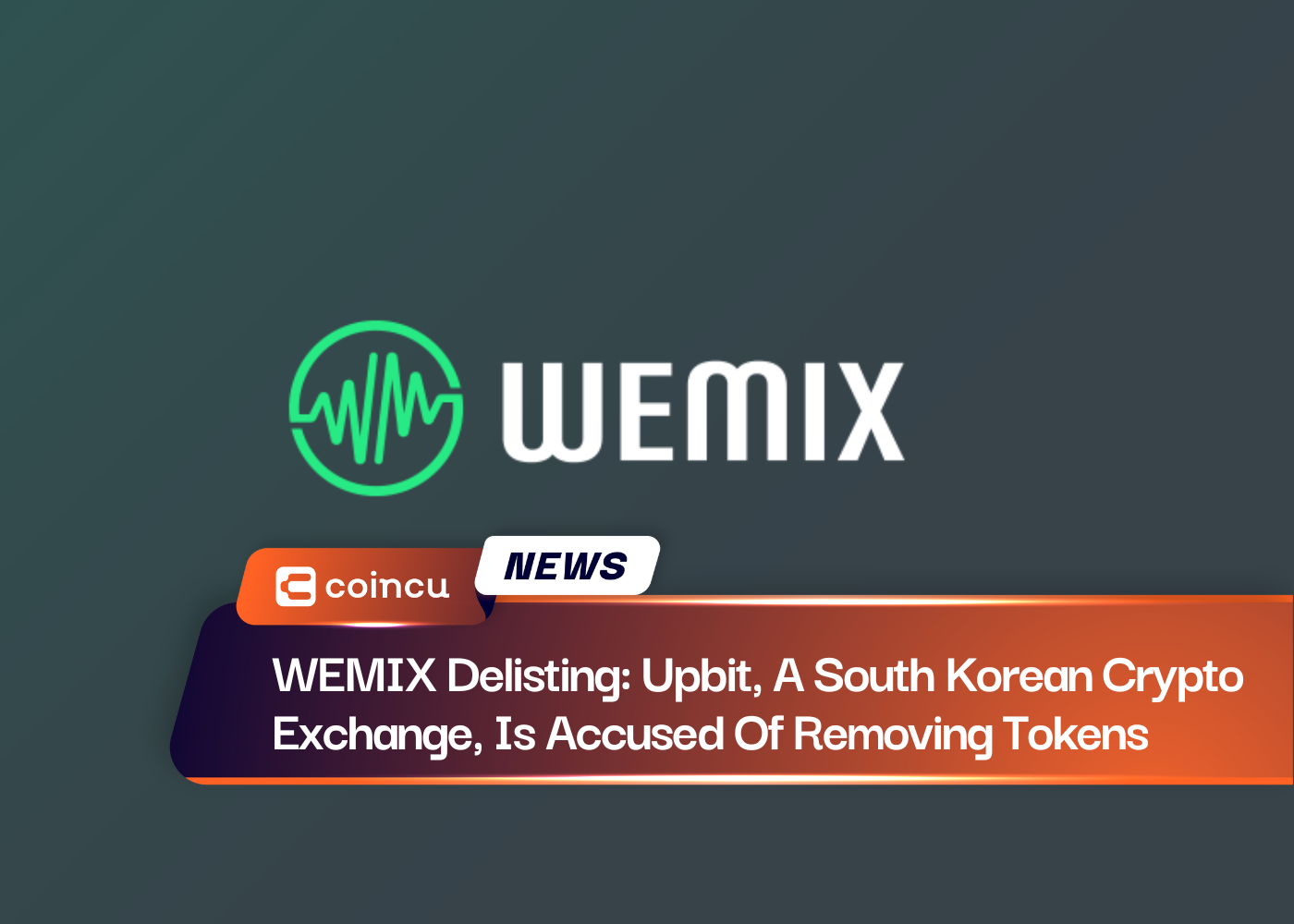 WEMIX Delisting: Upbit, A South Korean Crypto Exchange, Is Accused Of Removing Tokens