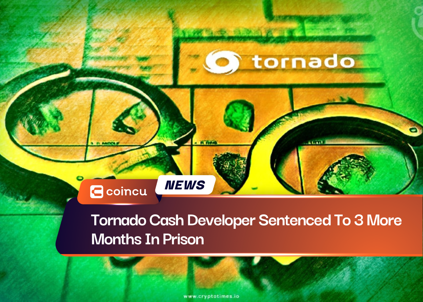 Tornado Cash Developer Sentenced To 3 More Months In Prison