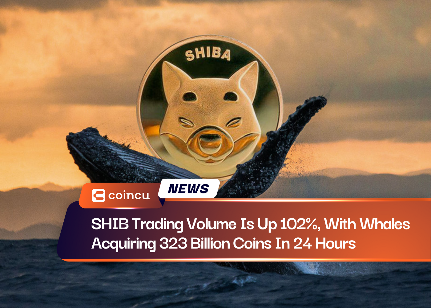 SHIB Trading Volume Is Up 102%, With Whales Acquiring 323 Billion Coins In 24 Hours