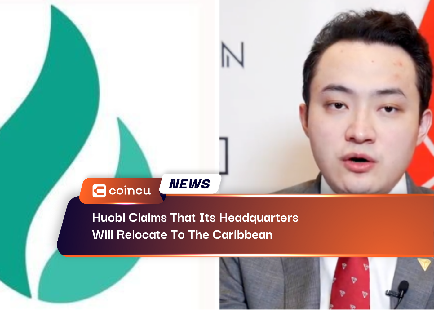 Huobi Claims That Its Headquarters Will Relocate To The Caribbean