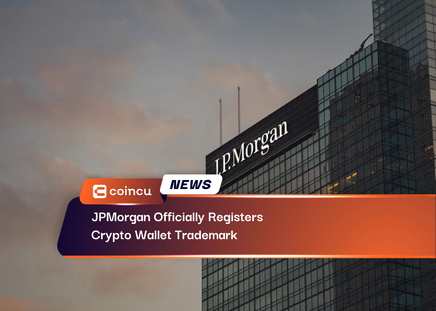 JPMorgan Officially Registers Crypto Wallet Trademark