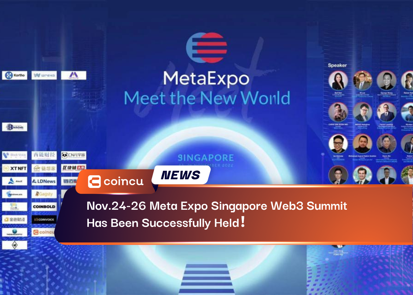 Nov.24-26 Meta Expo Singapore Web3 Summit Has Been Successfully Held！