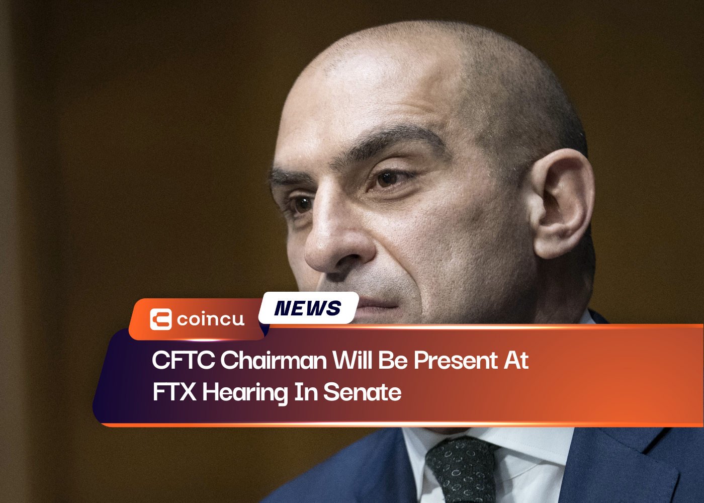 CFTC Chairman Will Be Present At FTX Hearing In Senate