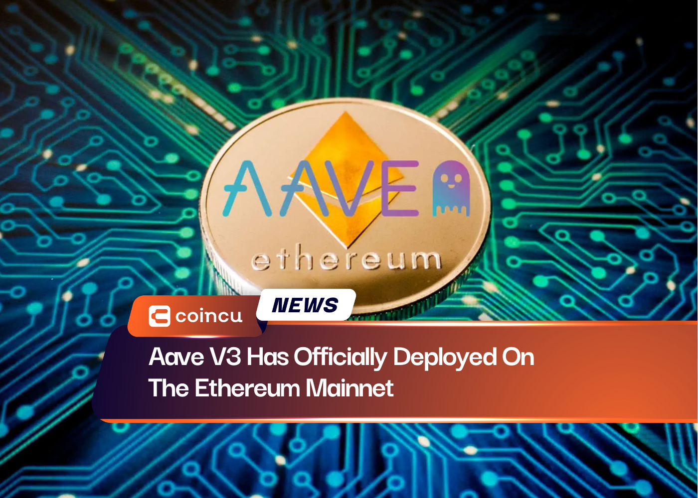 Aave V3 Has Officially Deployed On The Ethereum Mainnet