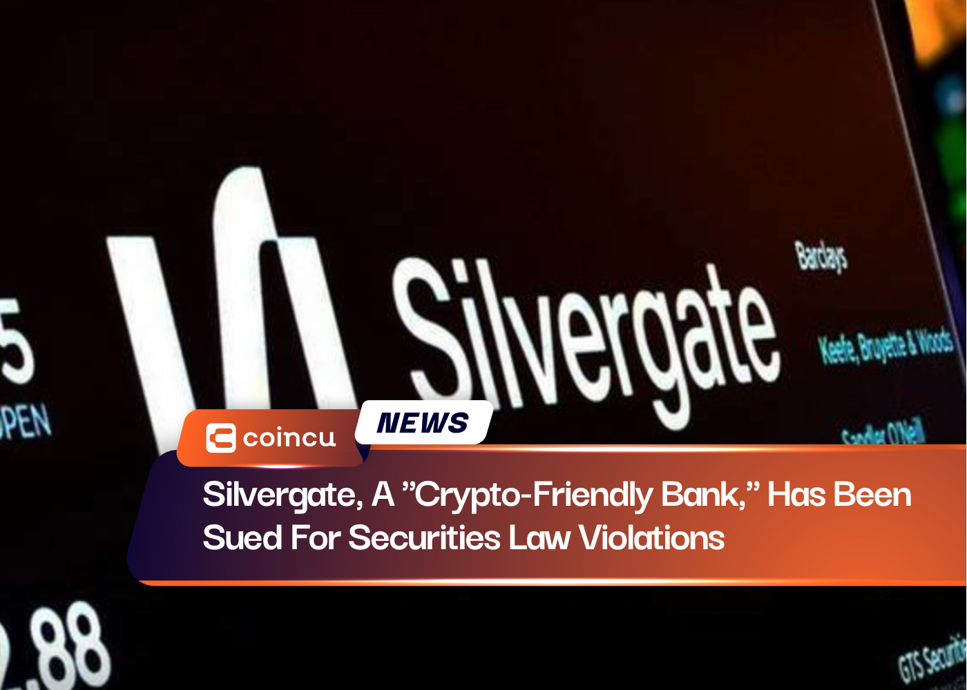 Silvergate, A "Crypto-Friendly Bank," Has Been Sued For Securities Law Violations