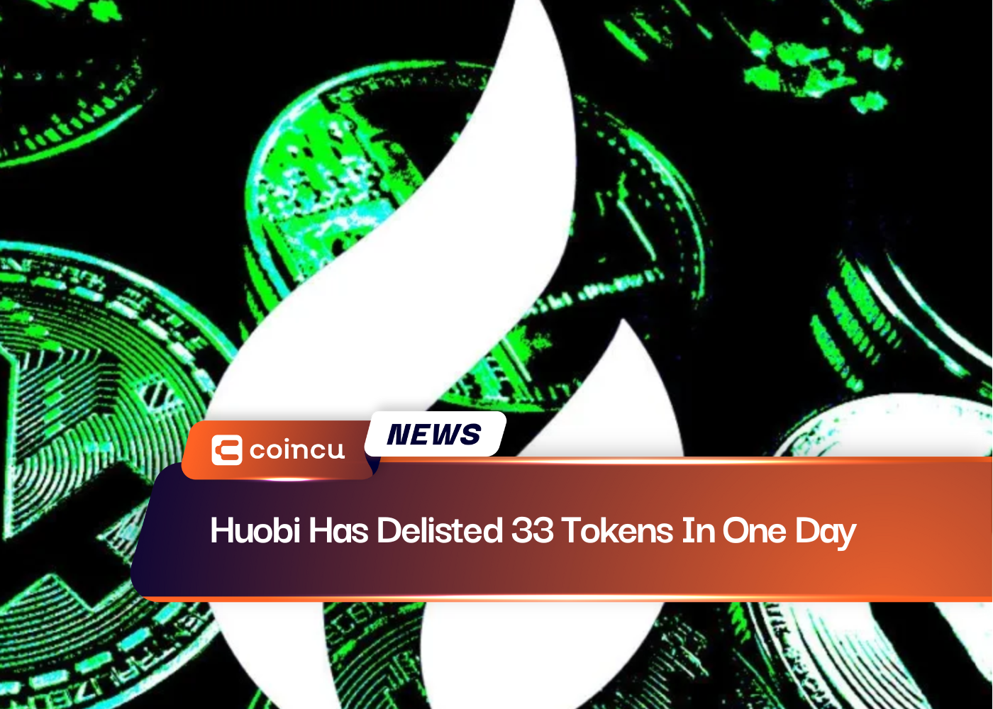 Huobi Has Delisted 33 Tokens In One Day