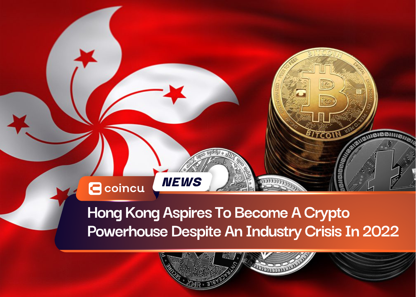 Hong Kong Aspires To Become A Crypto Powerhouse Despite An Industry Crisis In 2022