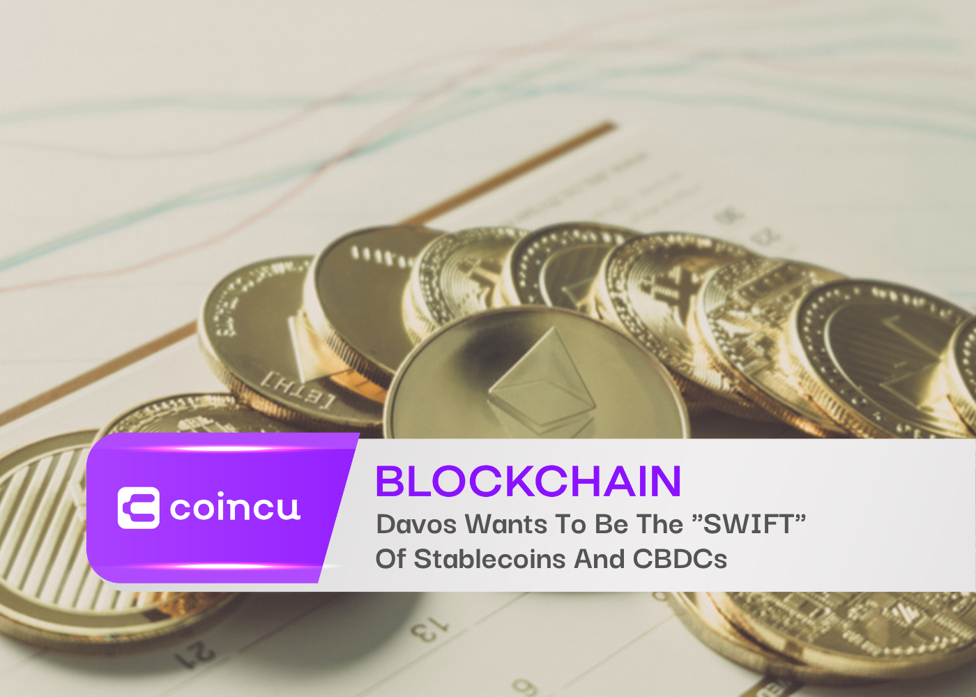 Davos Wants To Be The "SWIFT" Of Stablecoins And CBDCs