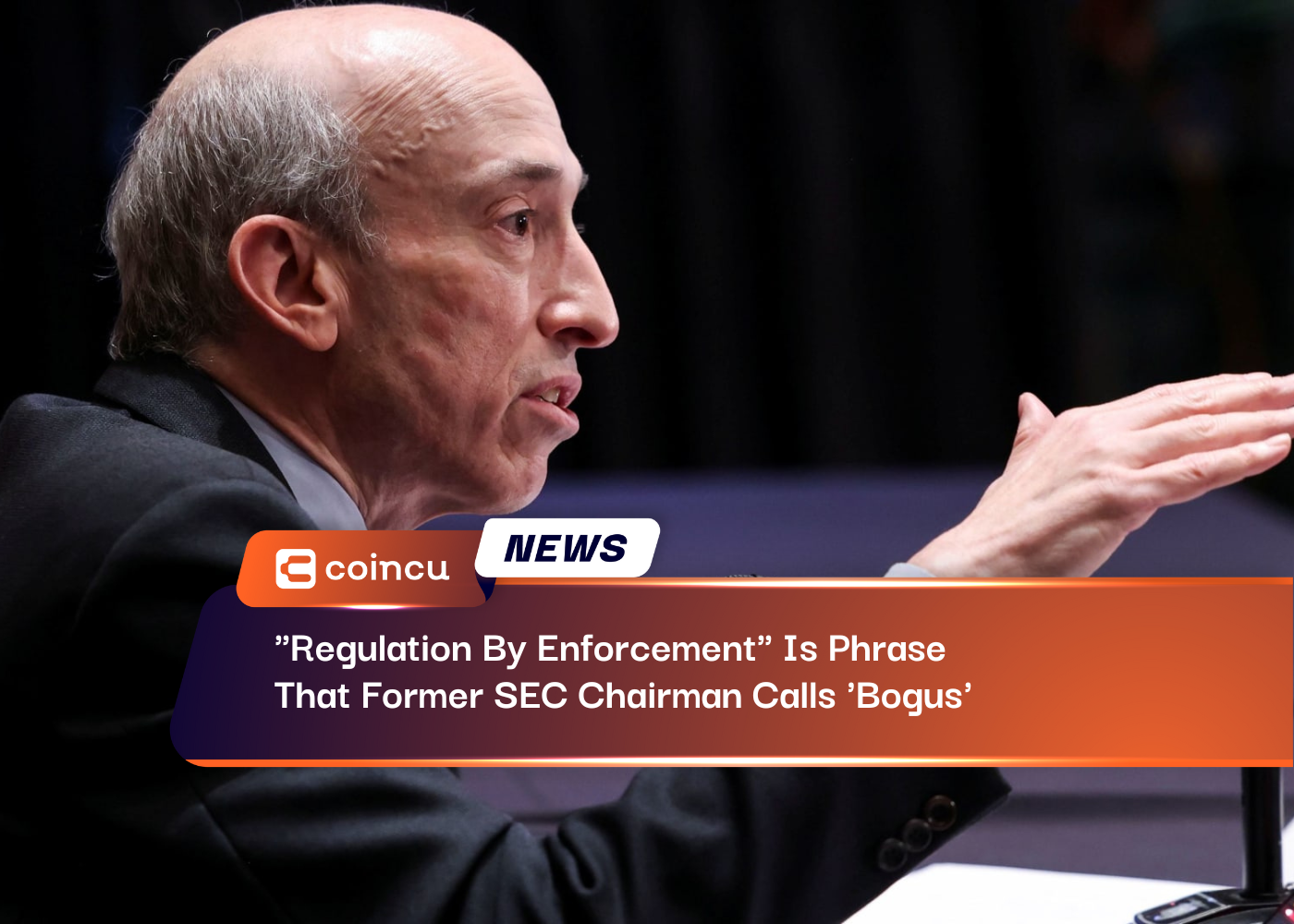 "Regulation By Enforcement" Is Phrase That Former SEC Chairman Calls 'Bogus'