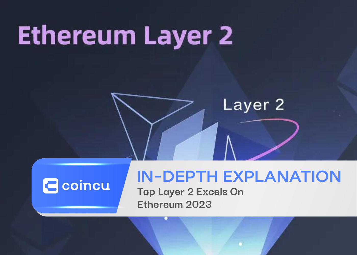 Top Layer 2 Excels On Ethereum 2023