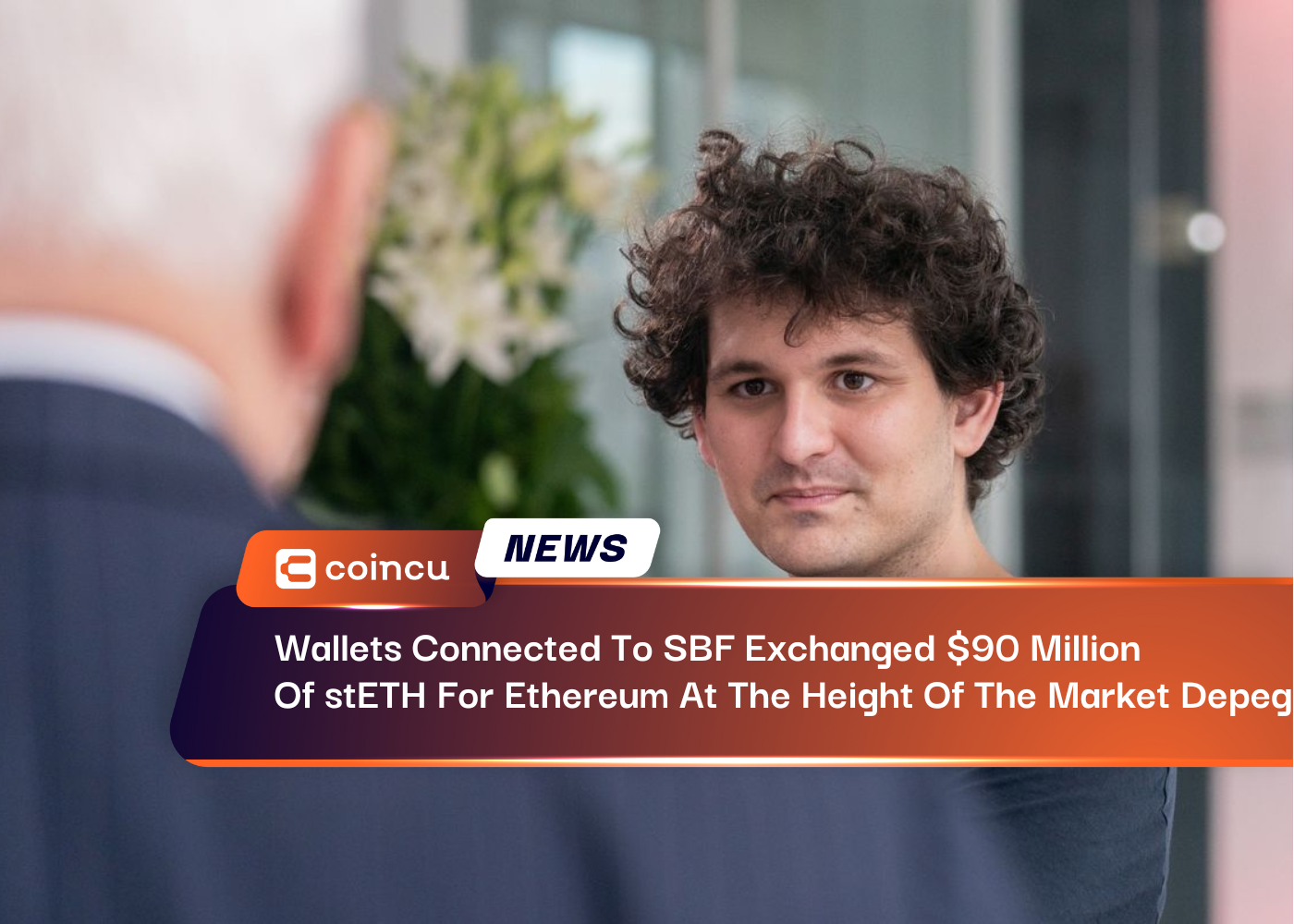 Wallets Connected To SBF Exchanged $90 Million Of stETH For Ethereum At The Height Of The Market Depeg