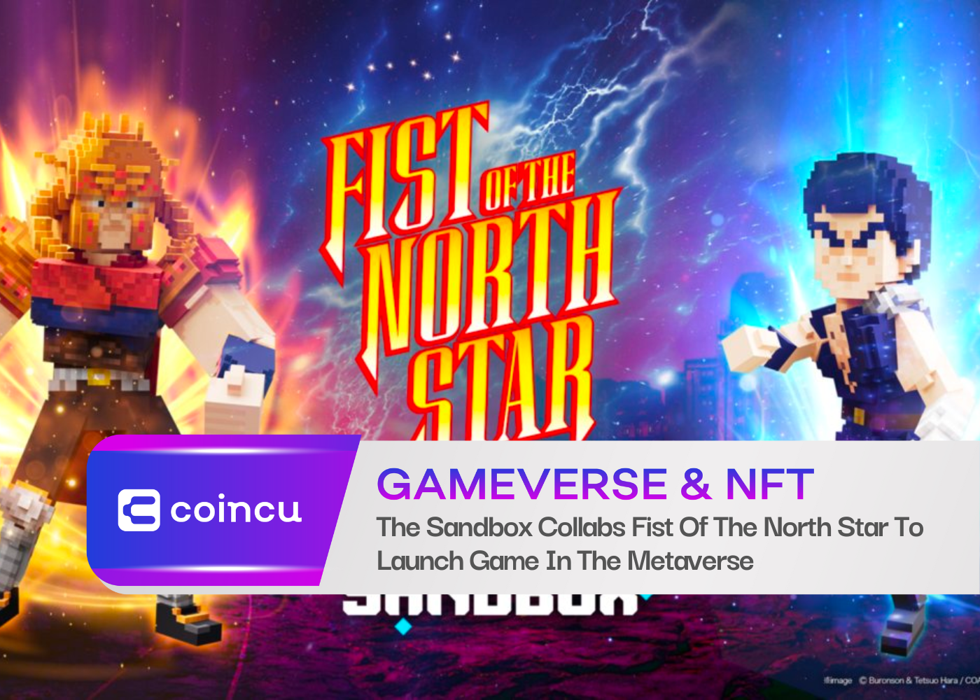 The Sandbox Collabs Fist Of The North Star To Launch Game In The Metaverse