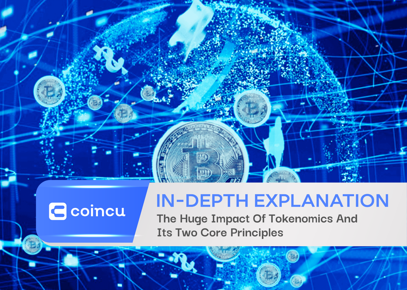 The Huge Impact Of Tokenomics And Its Two Core Principles