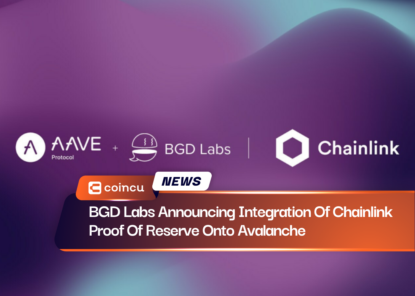 BGD Labs Announcing Integration Of Chainlink Proof Of Reserve Onto Avalanche