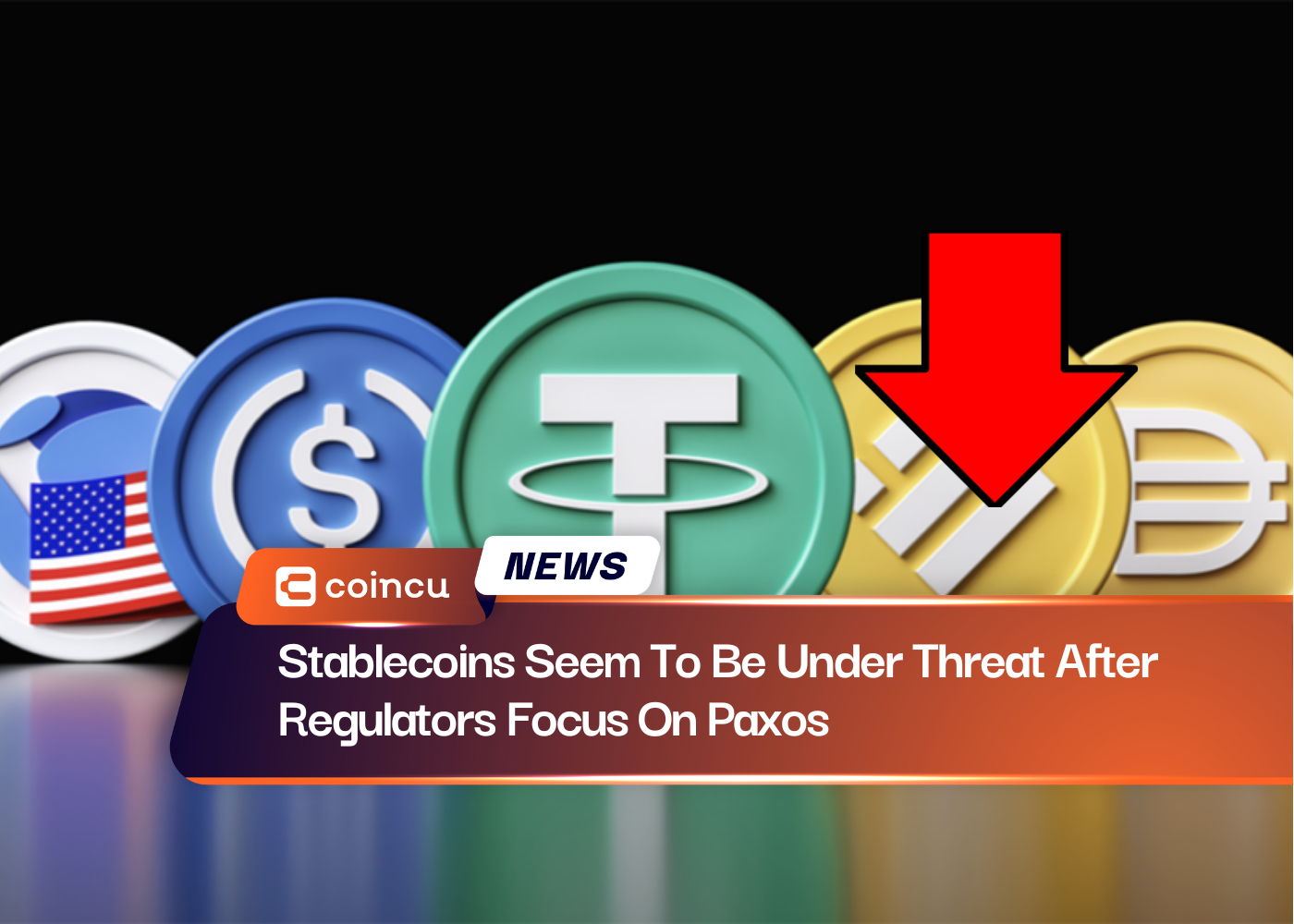 Stablecoins Seem To Be Under Threat After Regulators Focus On Paxos