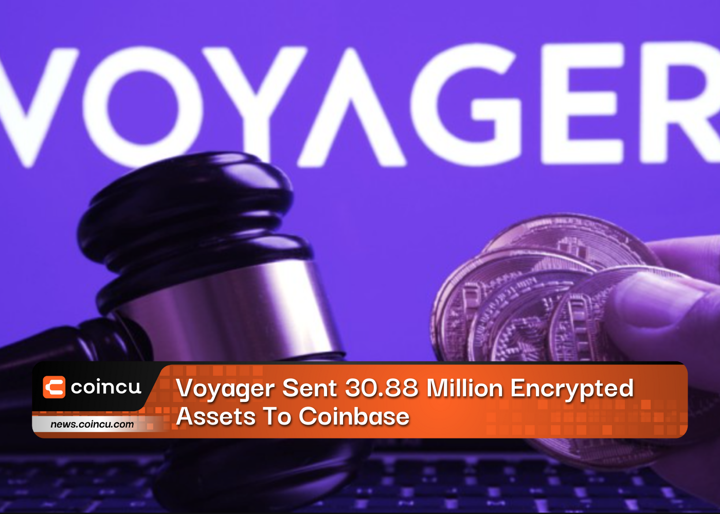 Voyager Sent 30.88 Million Encrypted Assets To Coinbase