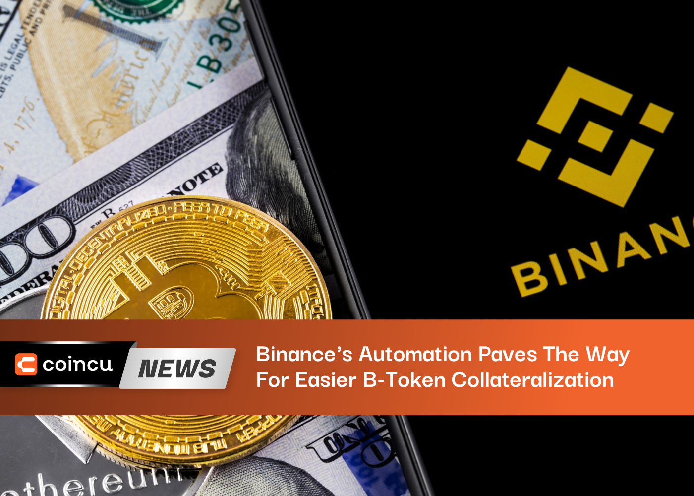 Binance's Automation Paves The Way For Easier B-Token Collateralization