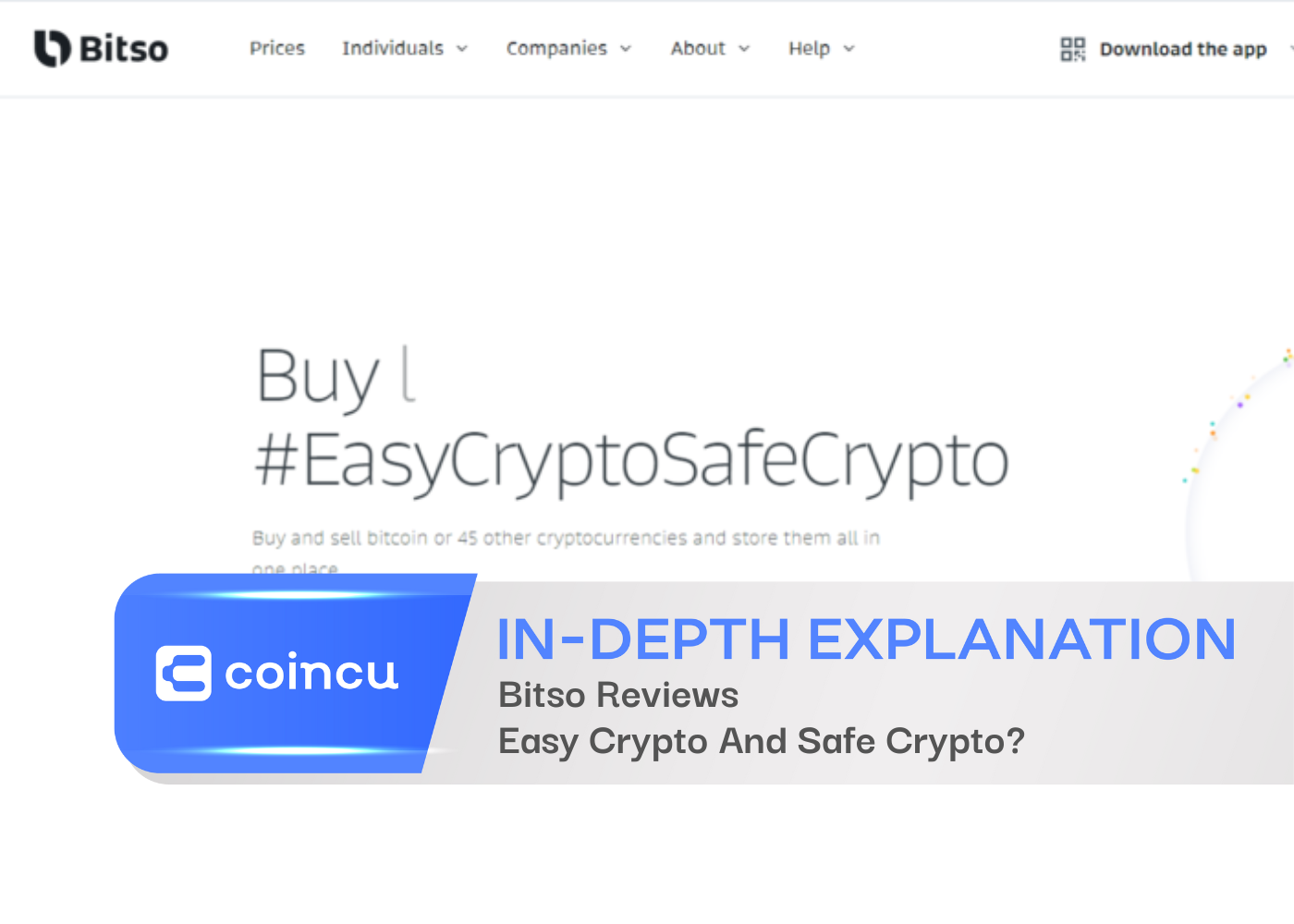 Bitso Reviews: Easy Crypto And Safe Crypto?
