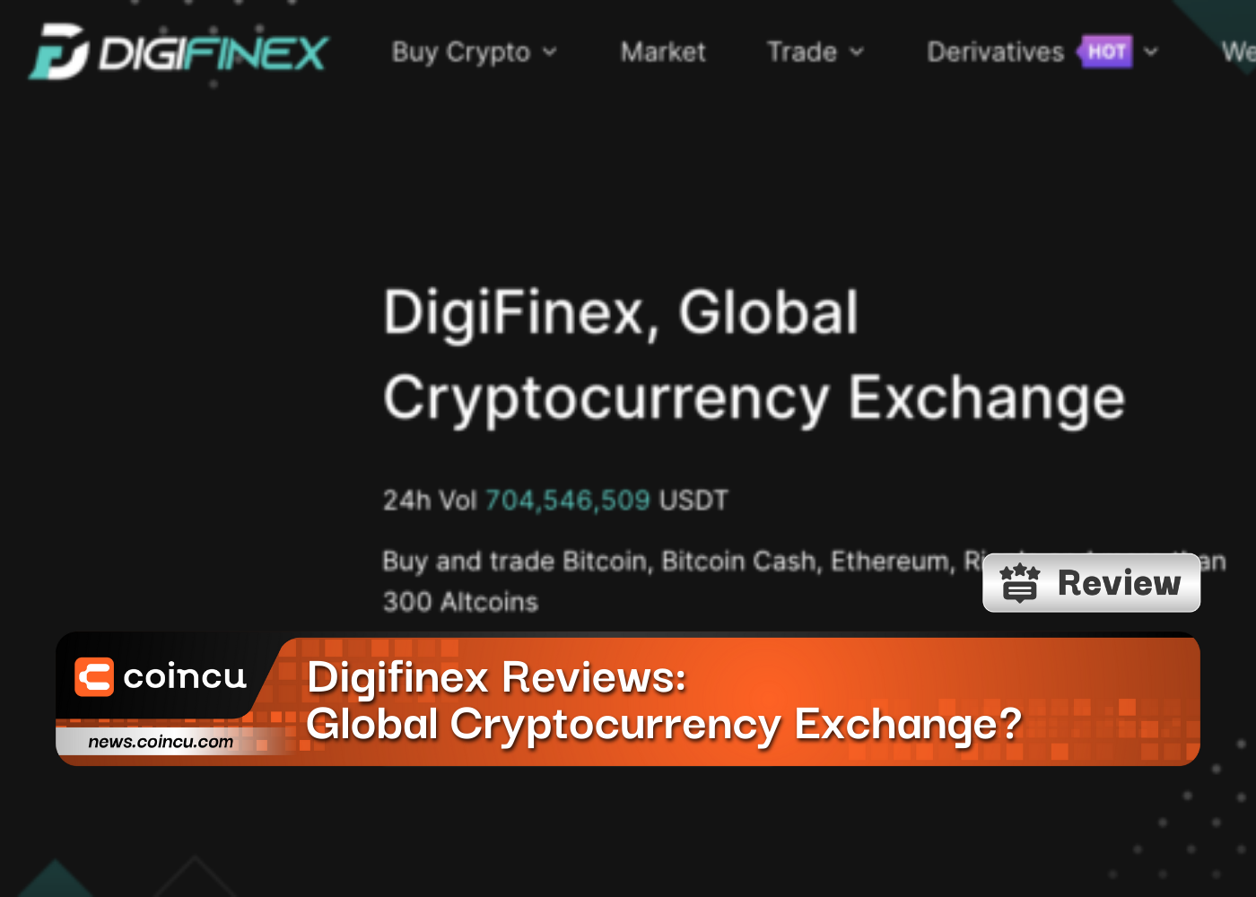 Digifinex Reviews: Global Cryptocurrency Exchange?