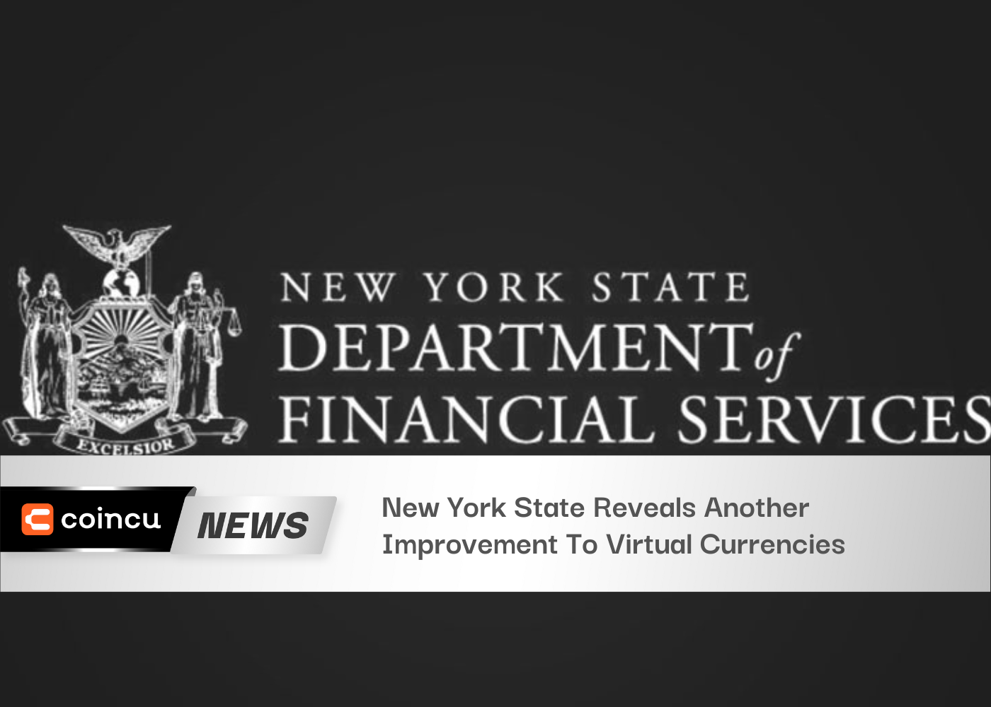 New York State Reveals Another Improvement To Its Capability To Monitor Virtual Currencies