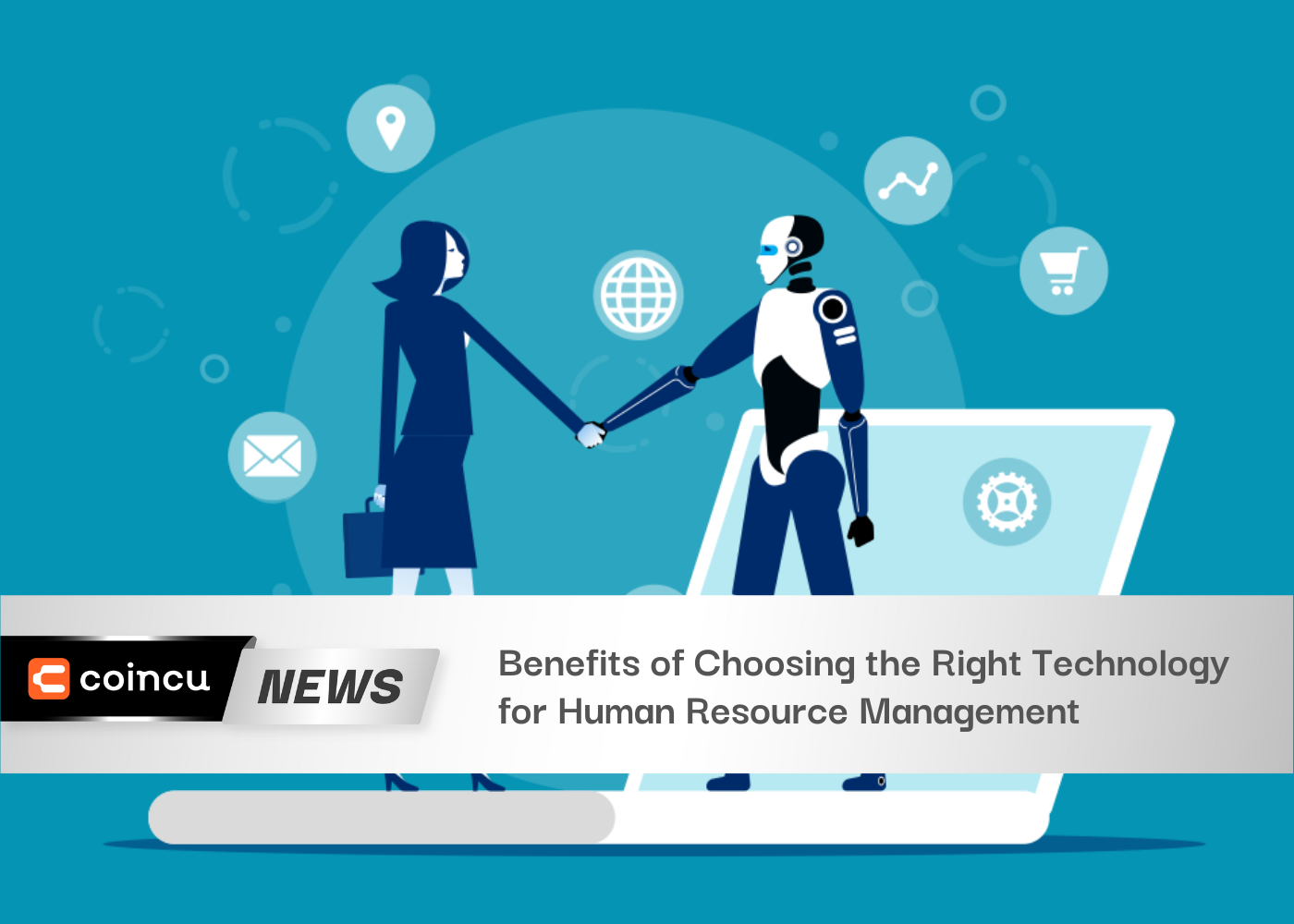 Benefits of Choosing the Right Technology for Human Resource Management