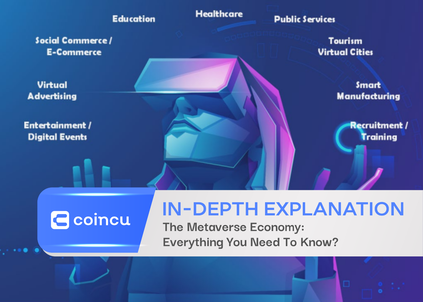The Metaverse Economy: Everything You Need To Know?