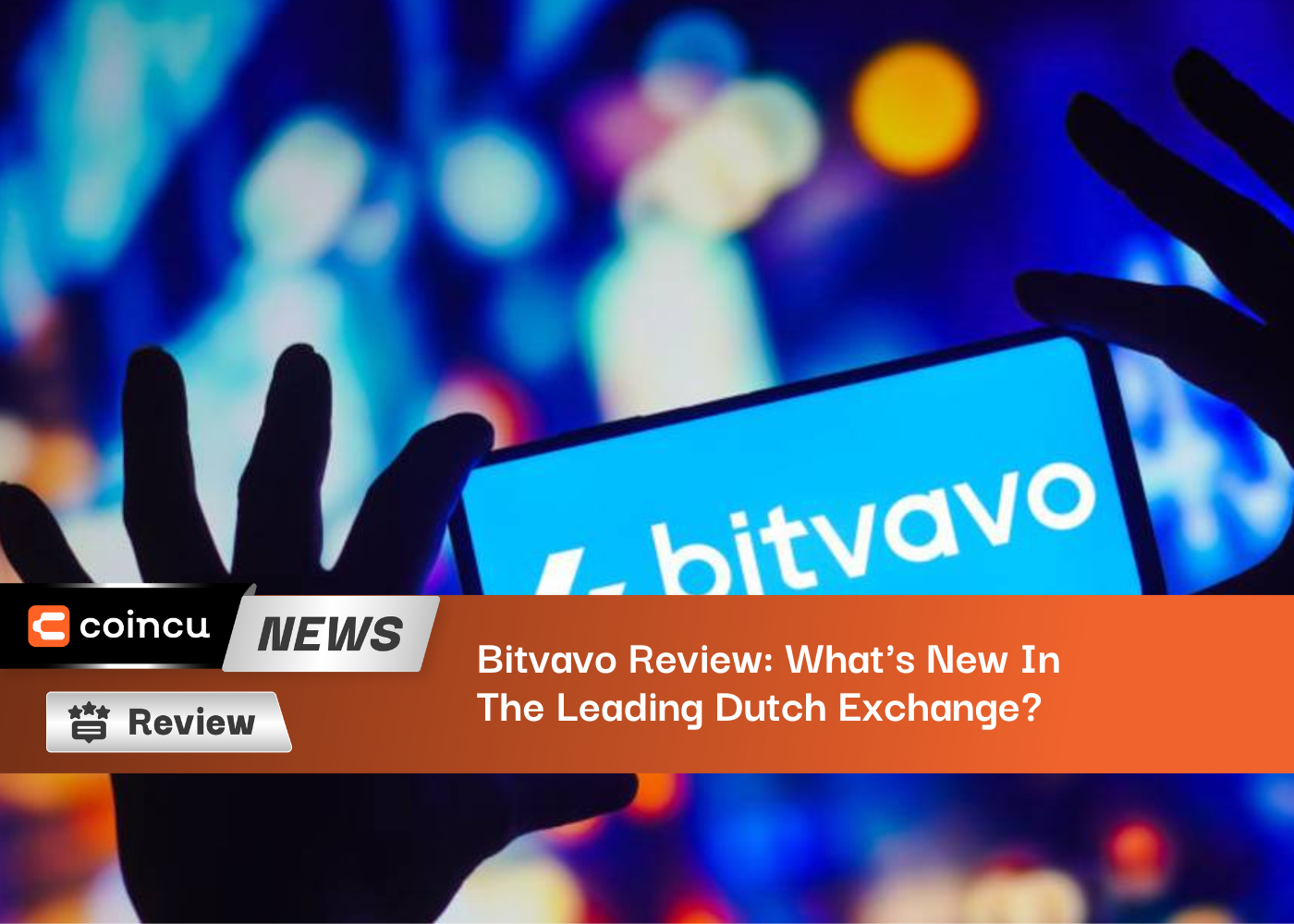 Bitvavo Review: What's New In The Leading Dutch Exchange?