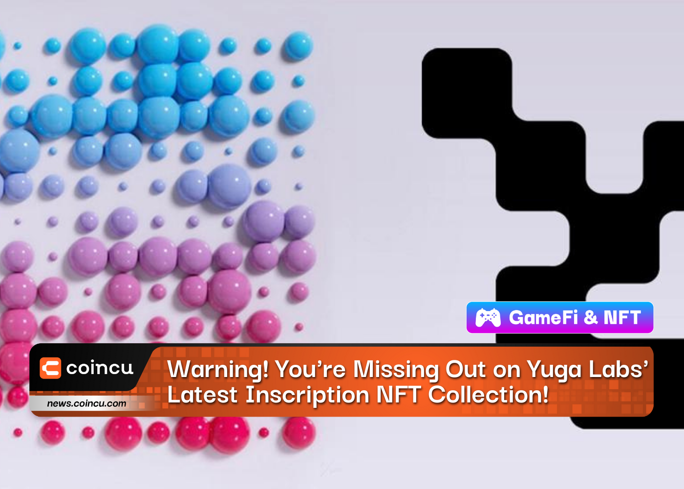 Warning! You're Missing Out on Yuga Labs' Latest Inscription NFT Collection!