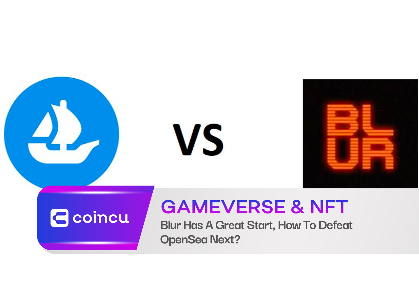 Blur Has A Great Start, How To Defeat OpenSea Next?