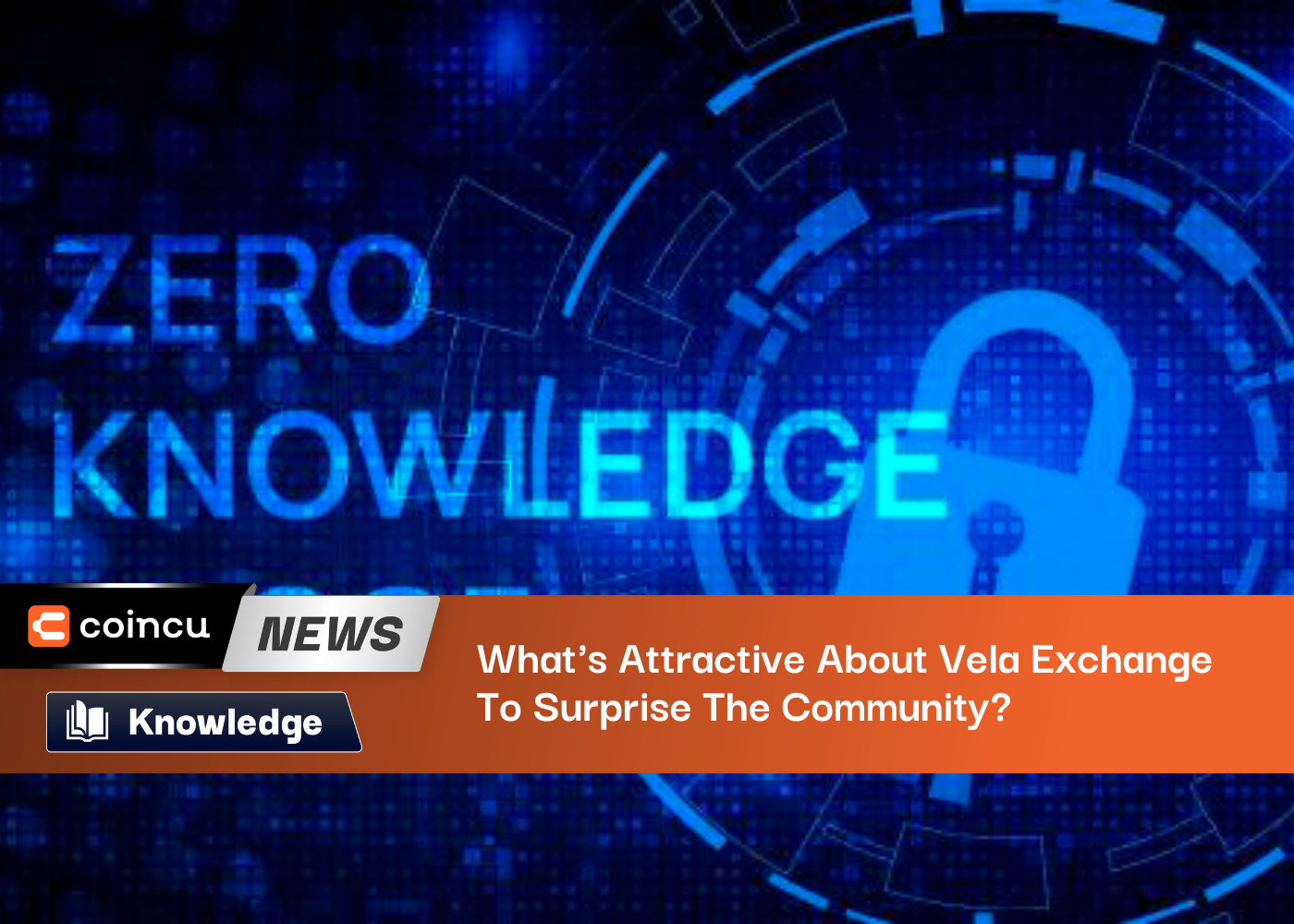A Look At Web3 Use Cases For Zero-Knowledge Proof. Is There Anything New To Add?
