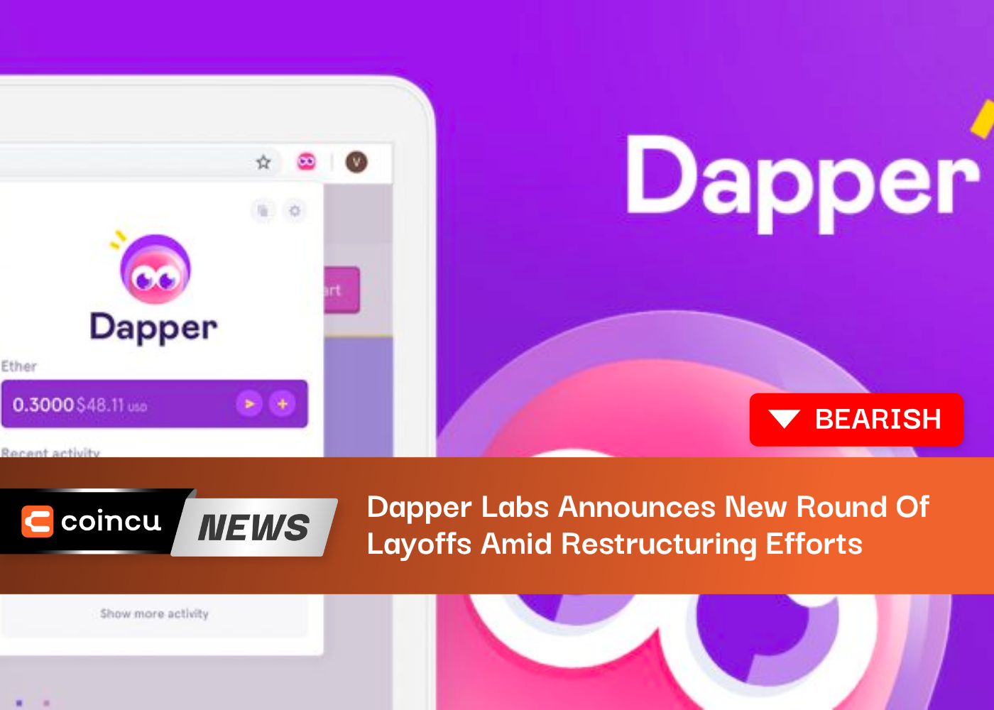 Dapper Labs Announces New Round Of Layoffs Amid Restructuring Efforts