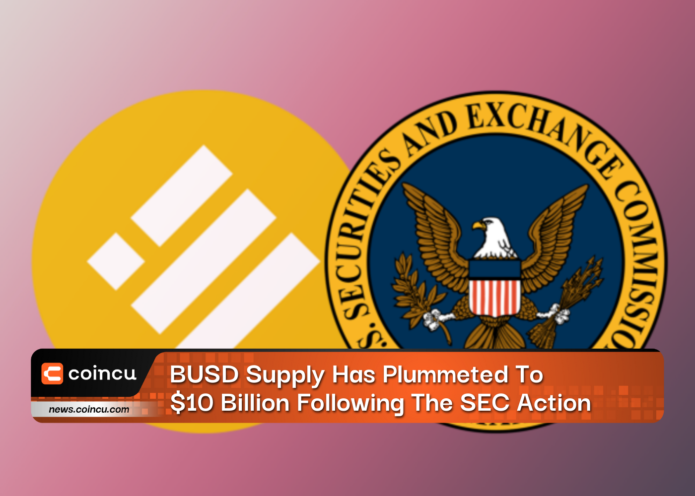 BUSD Supply Has Plummeted To $10 Billion Following The SEC Action
