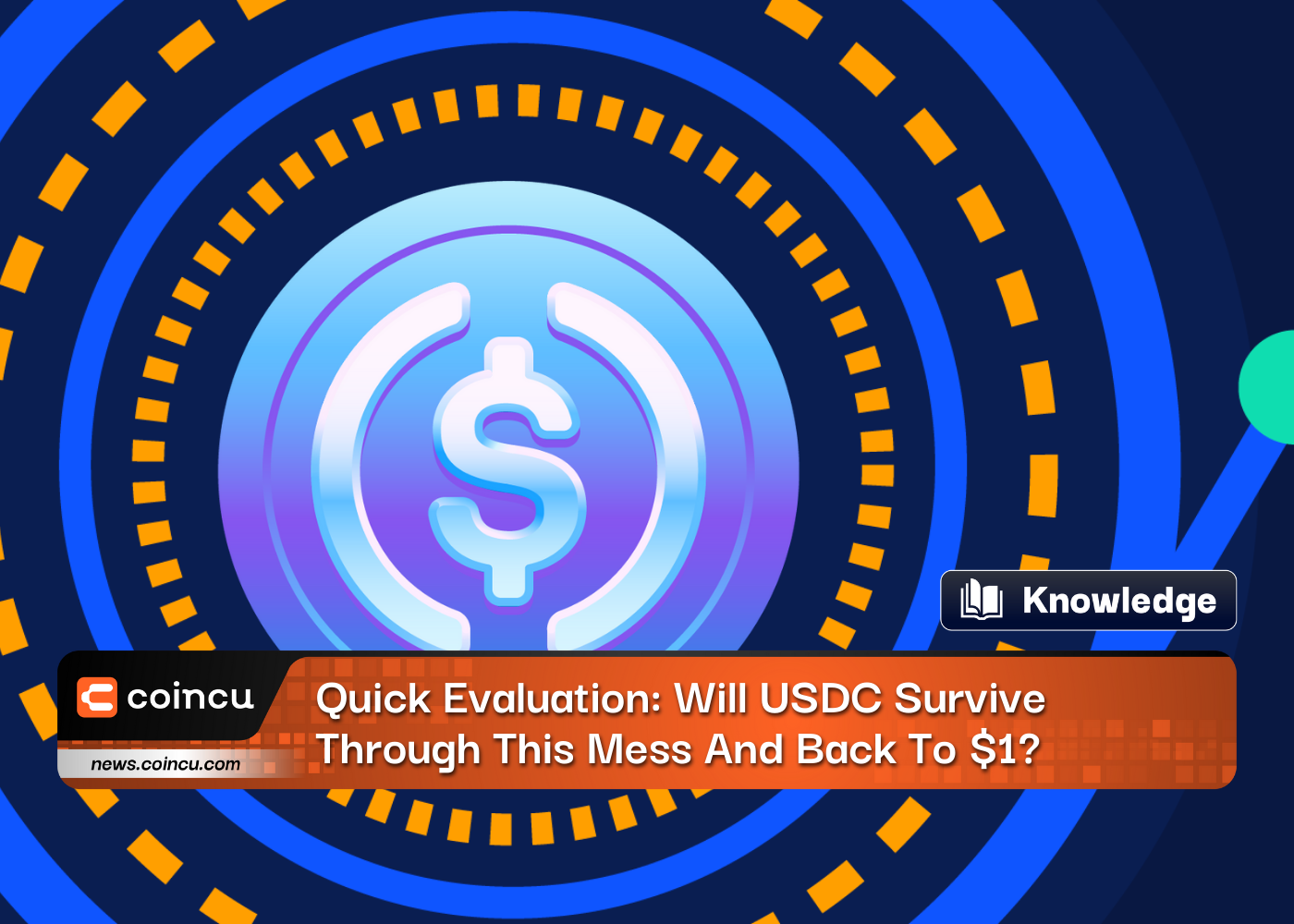 Quick Evaluation: Will USDC Survive Through This Mess And Back To $1?