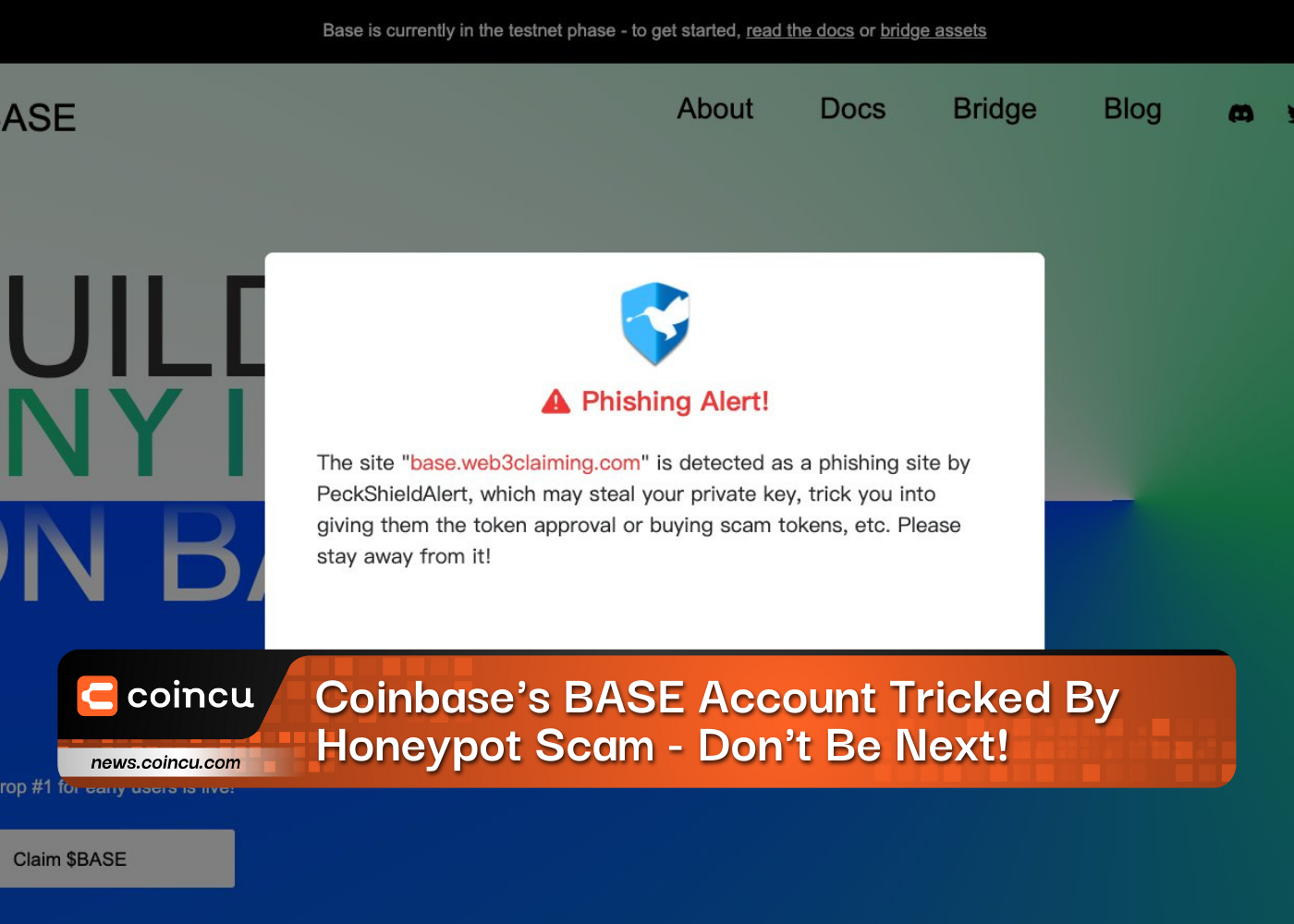 Coinbase's BASE Account Tricked By Honeypot Scam - Don't Be Next!