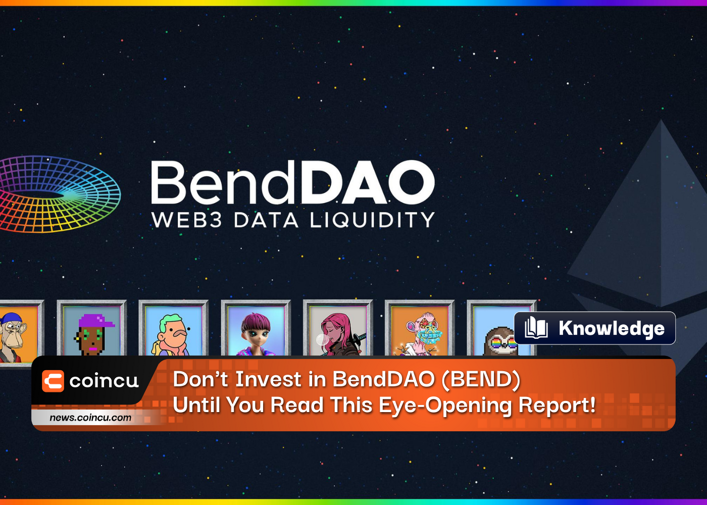 Don't Invest in BendDAO (BEND) Until You Read This Eye-Opening Report!